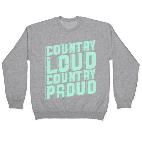 Country Loud Pullover