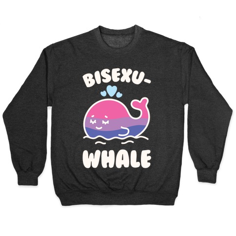 Bisexu-WHALE Pullover