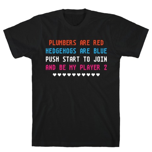 Plumbers Are Red T-Shirt