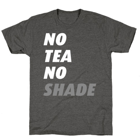 no shade t shirt