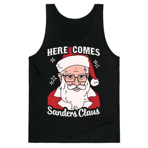 Here Comes Sanders Claus Tank Top