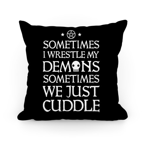 sometimes i wrestle with my demons shirt