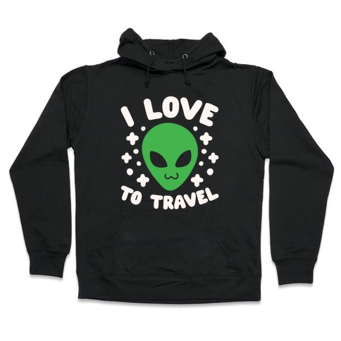 I Love To Travel Hooded Sweatshirt