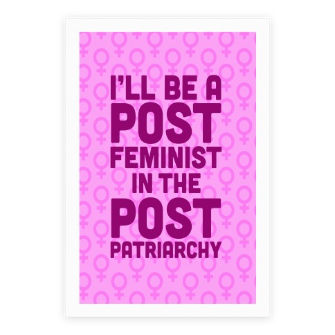 Post-Feminist Poster