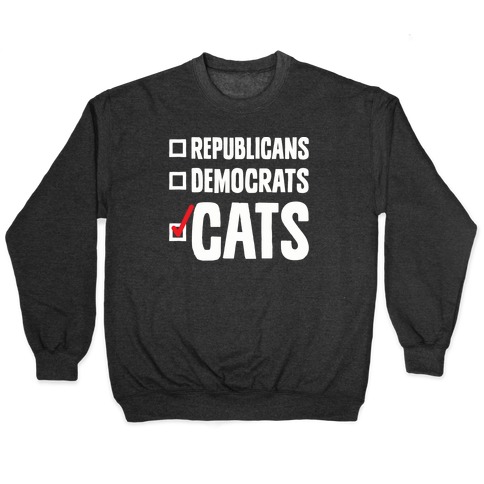 Republicans Democrats Cats Pullover