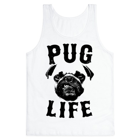 pug life tank top