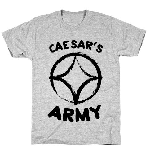 Caesar's Army T-Shirt