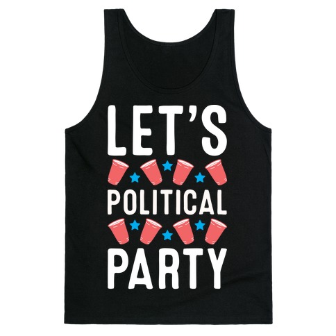 Let's Political Party Tank Top