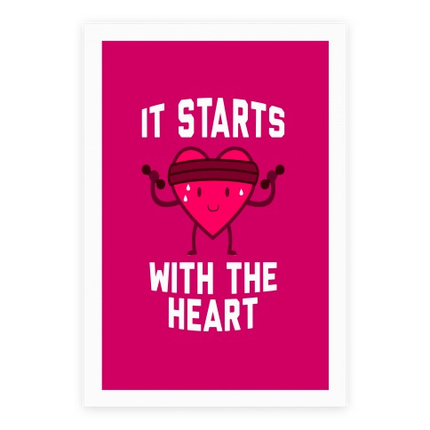 It Starts With The Heart Poster
