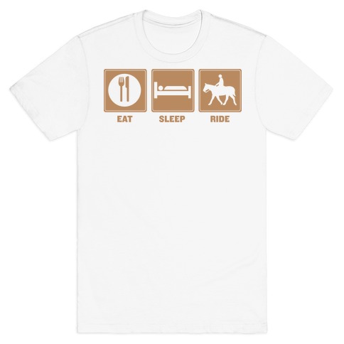 Eat, Sleep, Ride (Tan) T-Shirt