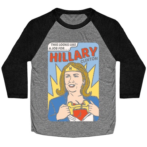 Super Hero Hillary Clinton Baseball Tee