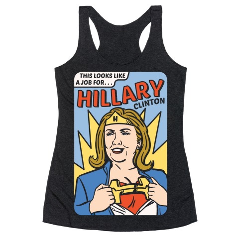 Super Hero Hillary Clinton Racerback Tank Top