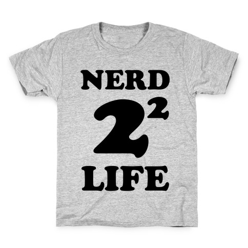Nerd For Life Kids T-Shirt
