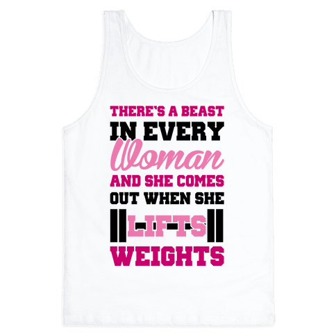 There's A Beast In Every Woman - Tank Tops - HUMAN