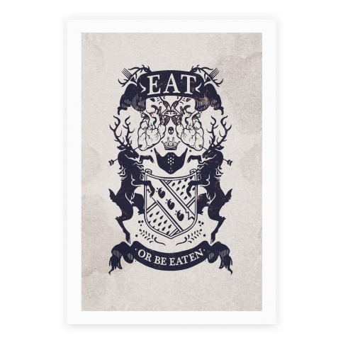 Eat Or Be Eaten Poster
