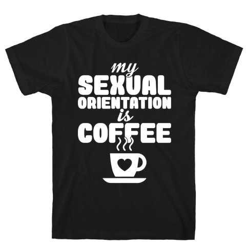 Sexual Coffee T-Shirt