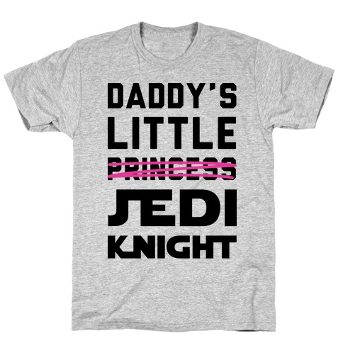 Daddy's Little Jedi Knight T-Shirt
