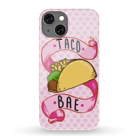 Taco Bae Phone Case