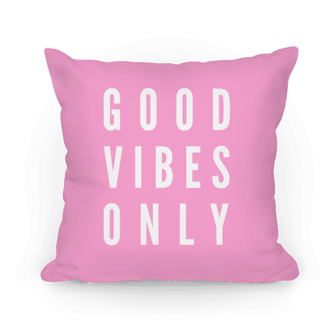 Good Vibes Only - Throw Pillow - HUMAN