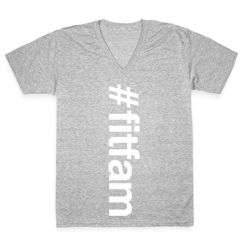 "#fitfam" Shirt V-Neck Tee Shirt