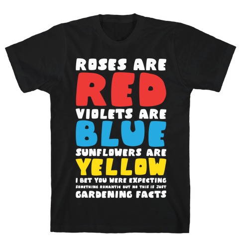 Gardening Facts T-Shirt
