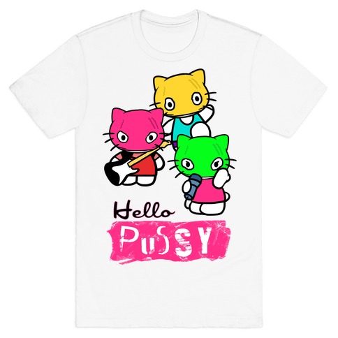 Hello Pussy T-Shirt