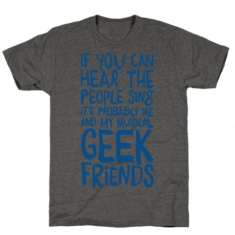 Miserable Musical Geeks T-Shirt