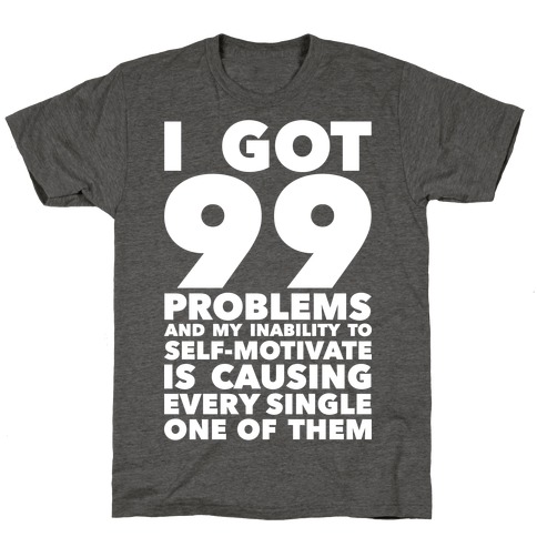 Self-Motivation T-Shirt