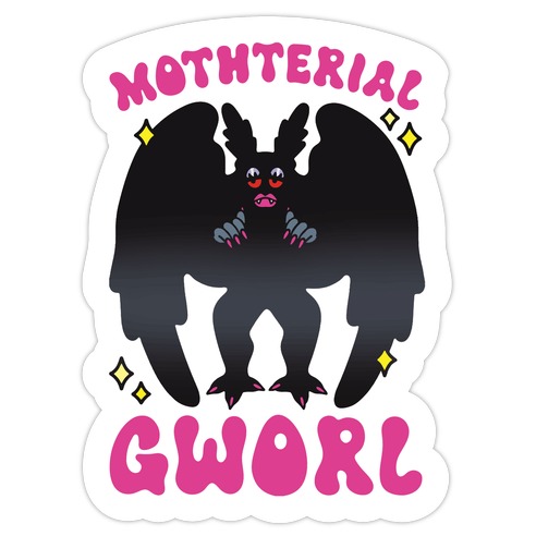 Mothterial Gworl Mothman Parody Die Cut Sticker