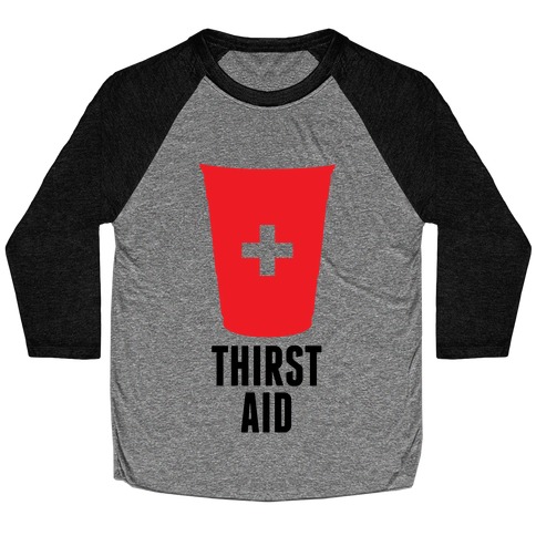 Thirst Aid Baseball Tee