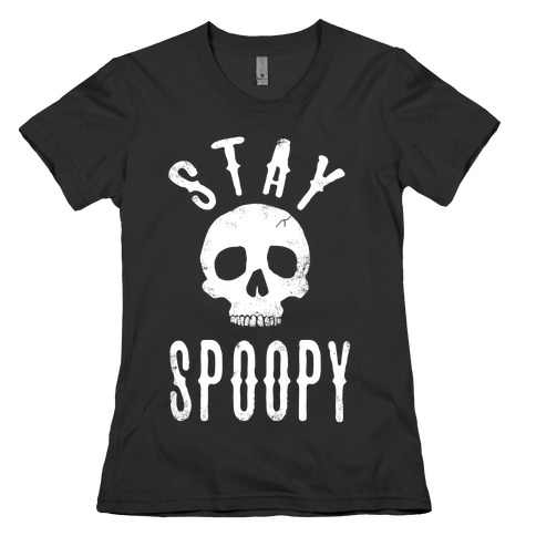 Stay Spoopy Womens T-Shirt