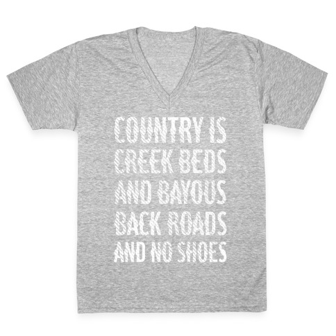 Country Is V-Neck Tee Shirt