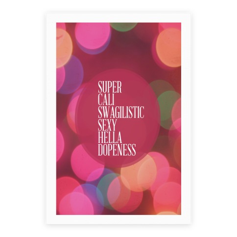 Super Dopeness Poster
