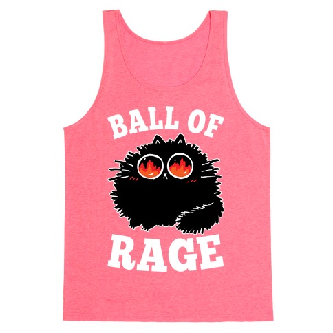 Ball Of Rage Tank Top