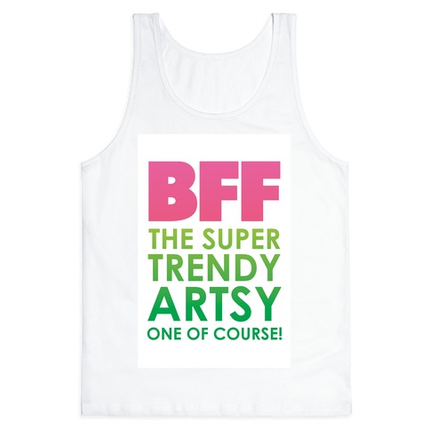 BFF (The Artsy One) Tank Top