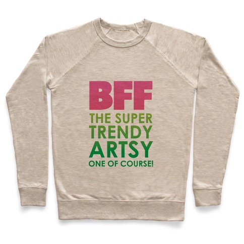BFF (The Artsy One) Pullover