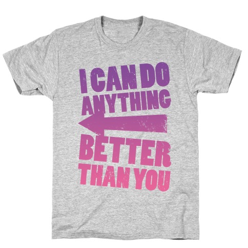 Better Than You (Training Pair, Part 2) T-Shirt