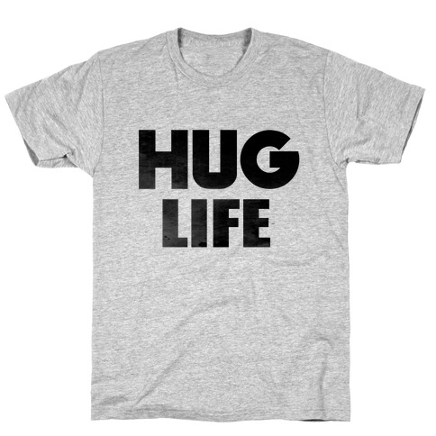 hug life baby shirt