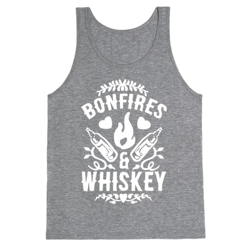 Bonfires & Whiskey Tank Top