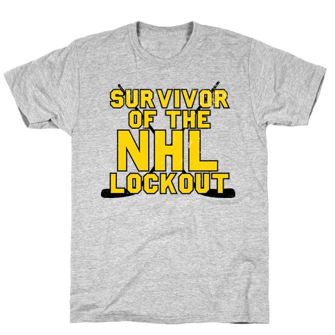 Survivor Of The NHL Lockout T-Shirt