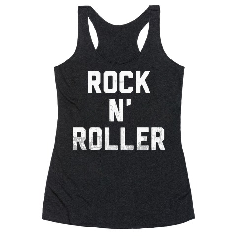 Rock n' Roller Racerback Tank Top