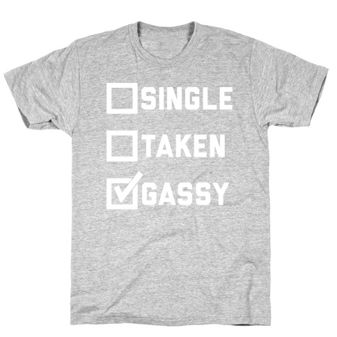 Single Taken Gassy T-Shirt
