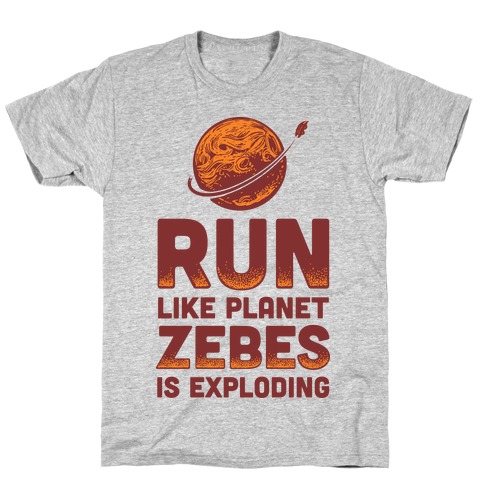 Run Like Planet Zebes Is Exploding T-Shirt