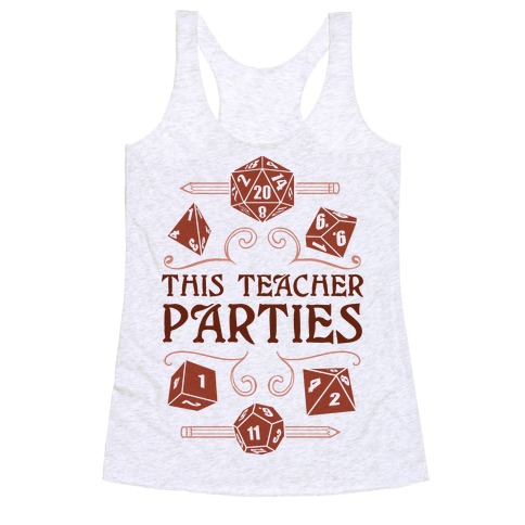 This Teacher Parties Racerback Tank Top