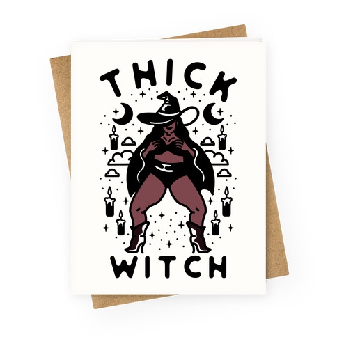 Thick Witch Greeting Card