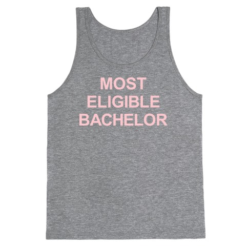 Most Eligible Bachelor Tank Top