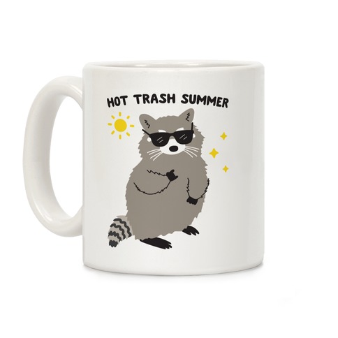 Hot Trash Summer - Raccoon Coffee Mug