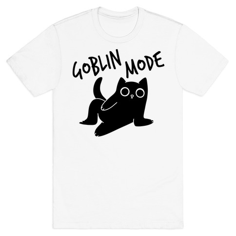 Goblin Mode Cat T-Shirt