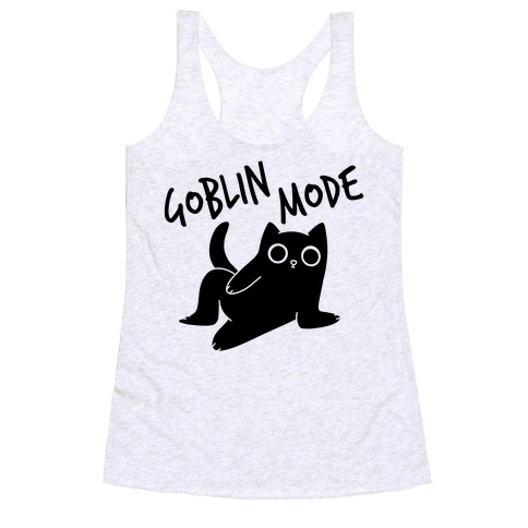 Goblin Mode Cat Racerback Tank Top