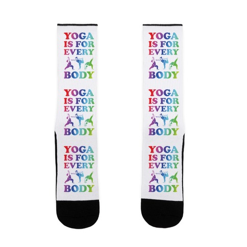 Yoga Is For Every Body Sock